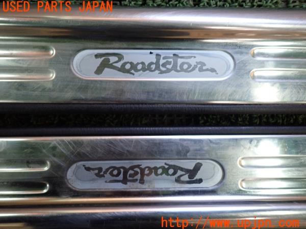 3UPJ=9234100616]ロードスター YSリミテッド(NB6C)後期 純正 NC10 68 710・NC 68 720 スカッフプレート 中古_3